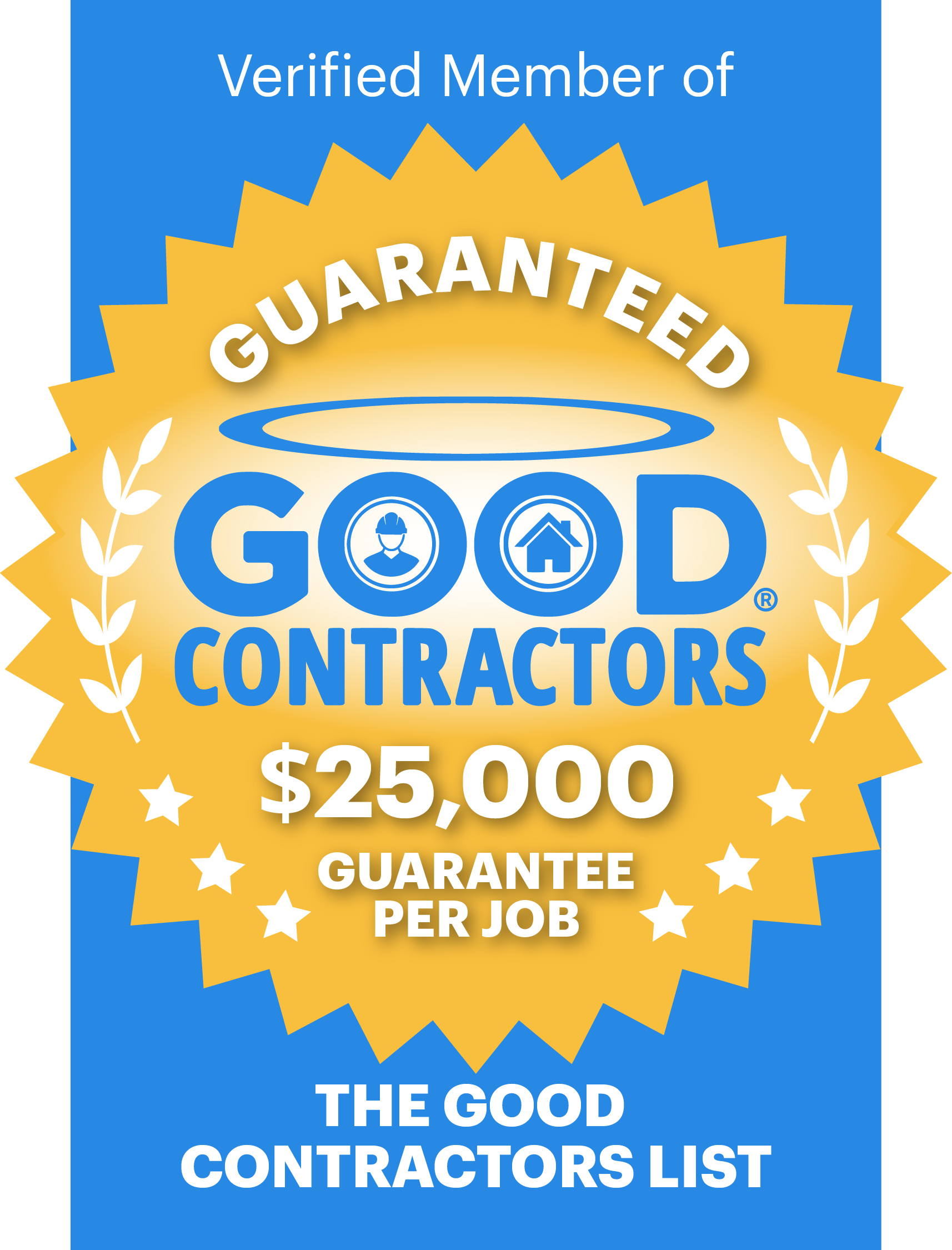 The Good Contractors List - $25,000 Guarantee
